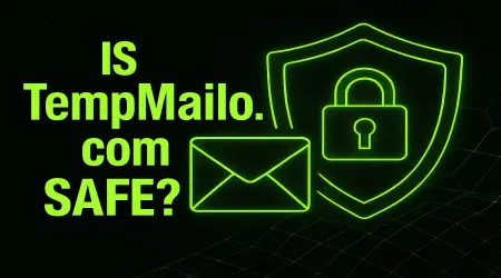 Is TempMailo.com Safe? A Complete 2025 Review & Alternatives